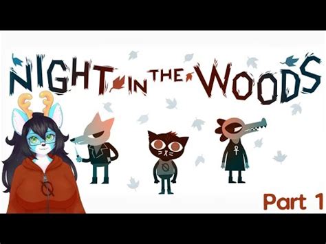 Night in the Woods Unraveling the Mysteries of Possum Springs Through Narrative Exploration!