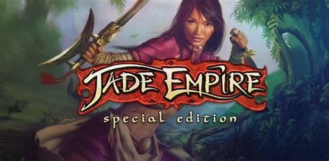 Jade Empire! Immersive BioWare RPG Filled With Eastern Fantasy and Deep Moral Dilemmas